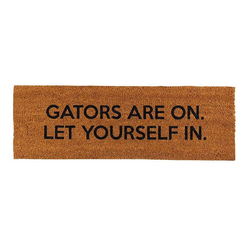 Gators Are On Let Yourself In Door Mat