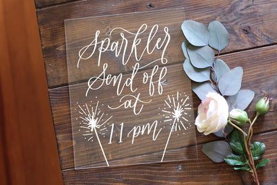 Acrylic Sparkler Send Off Acrylic Wedding Sign - Mulberry Market Designs