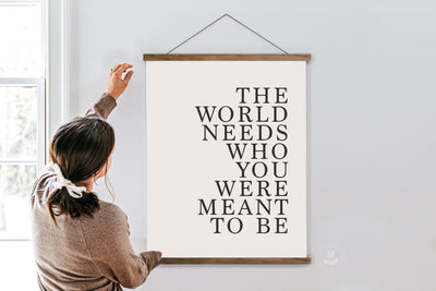 The World Needs Who You Were Meant To Be Canvas Art - Mulberry Market Designs