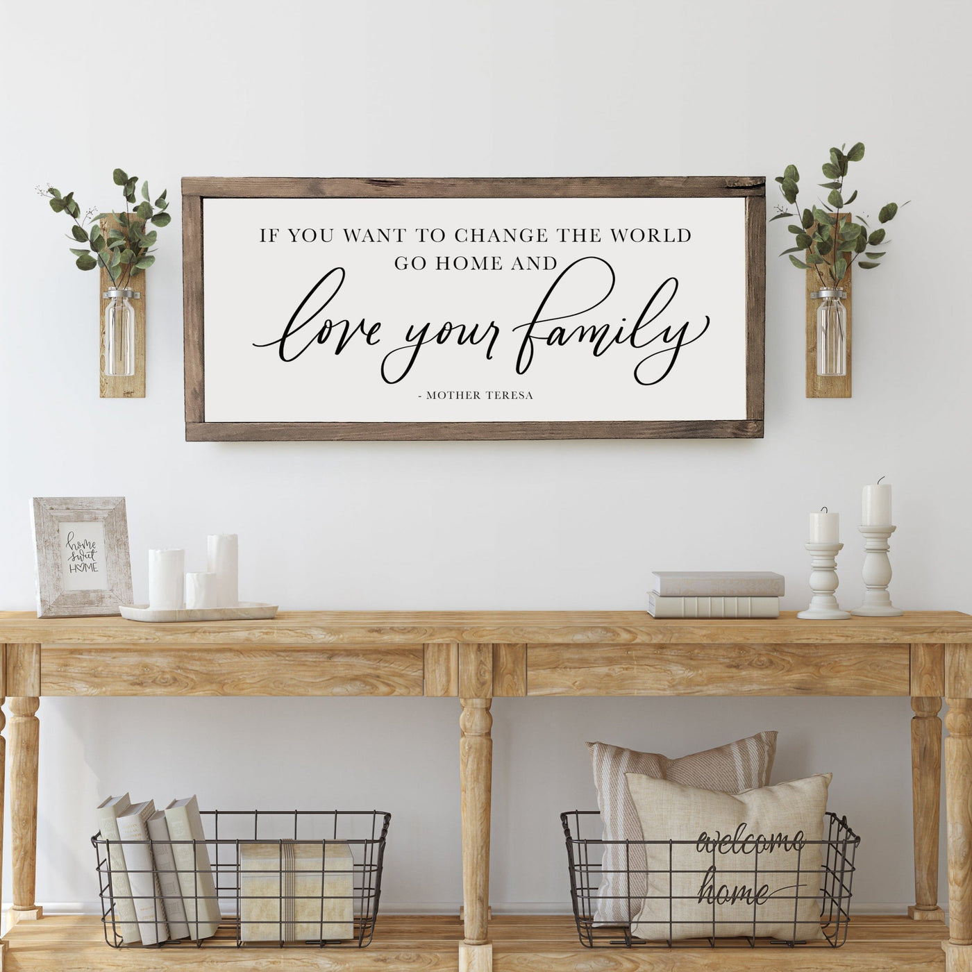 If You Want to Change the World | Living Room Sign - Mulberry Market Designs