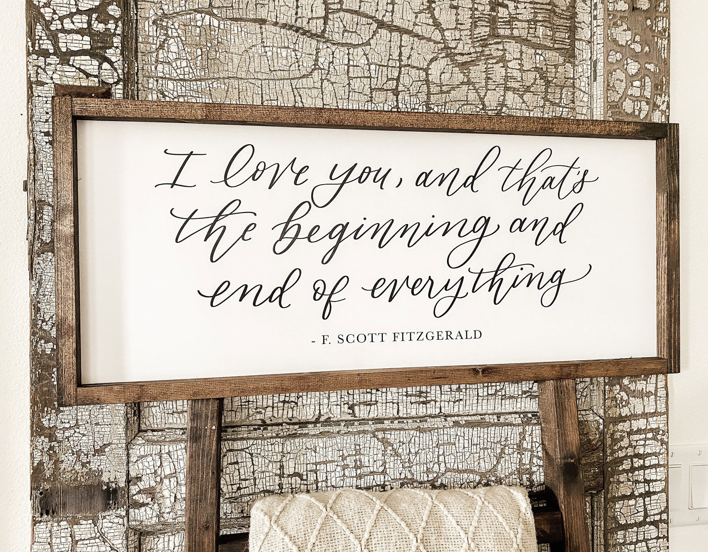 I Love You And That's The Beginning & End | Bedroom Sign - Mulberry Market Designs