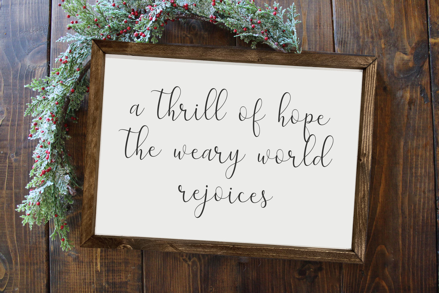 A Thrill of Hope White Christmas Sign - Mulberry Market Designs