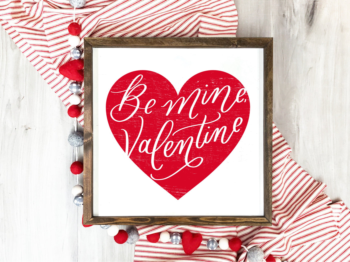 Be My Valentine Sign Wall Art - Mulberry Market Designs