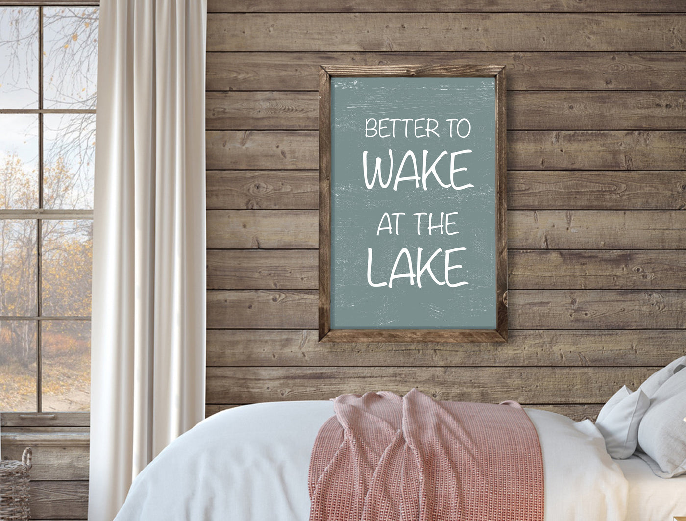 Better to Wake at The Lake House Sign - Mulberry Market Designs