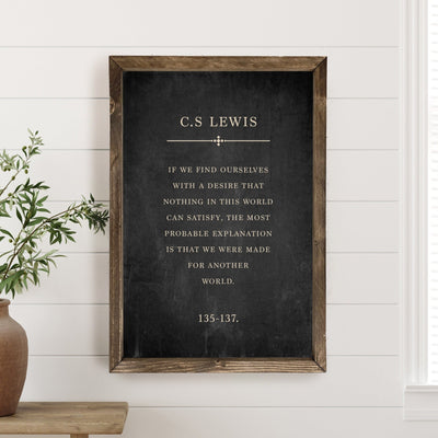 We Were Made For Another World | C.S Lewis Wood Sign - Mulberry Market Designs