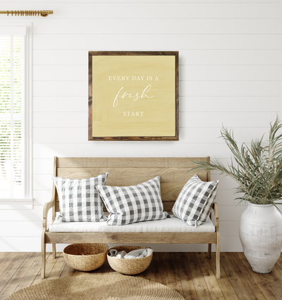 Every Day Is A Fresh Start | Spring Wall Art Wood Framed Sign