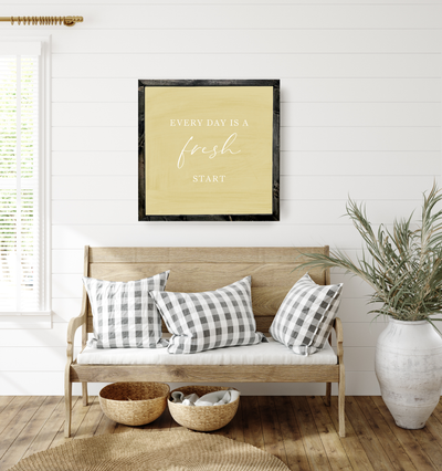 Every Day Is A Fresh Start | Spring Wall Art Wood Framed Sign