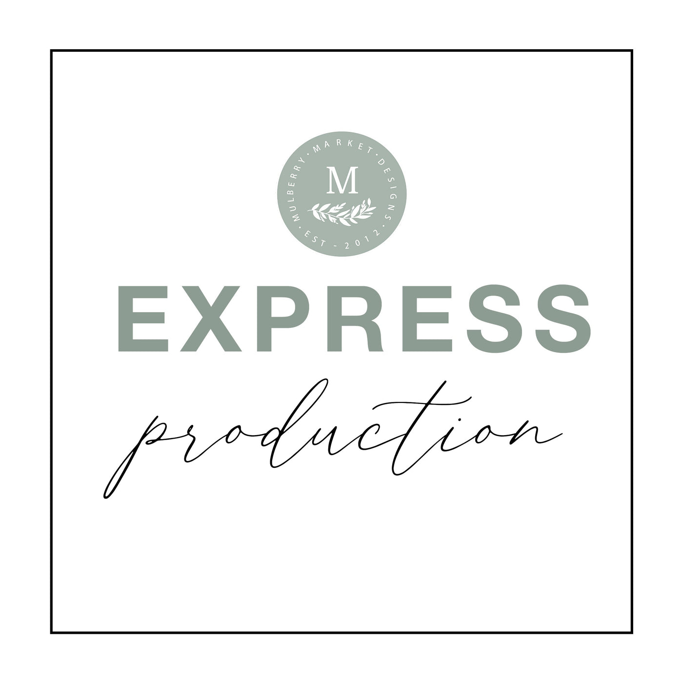 Express Production Add On