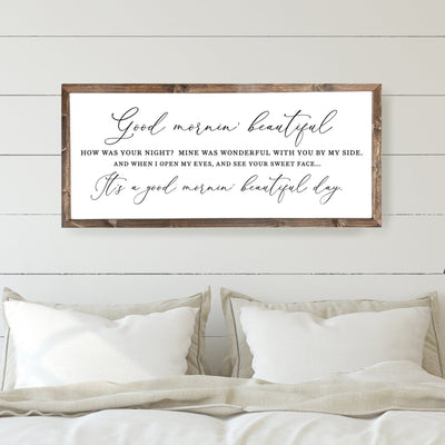 Good Mornin Beautiful Wood Framed Bedroom Sign | Song Lyrics Sign - Mulberry Market Designs