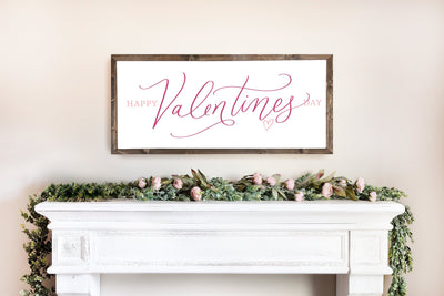 Happy Valentines Day Sign - Mulberry Market Designs