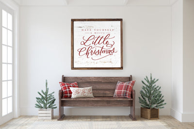 Christmas Sign, Have Yourself A Merry Little Christmas Wood Framed Sign - Mulberry Market Designs