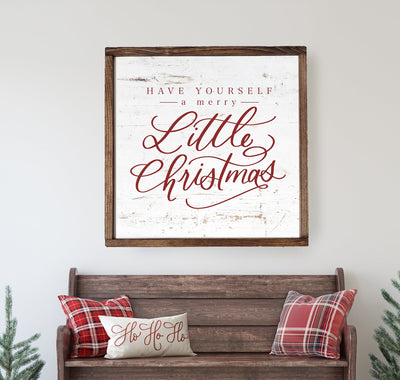 Have Yourself A Merry Little Christmas Wood Framed Sign - Mulberry Market Designs