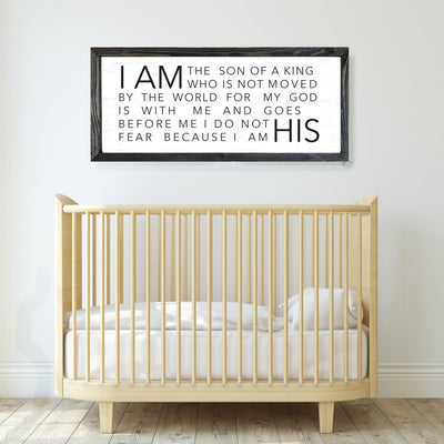 I Am The Son of A King Farmhouse Nursery Sign - Mulberry Market Designs