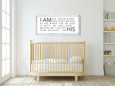 I Am The Son of A King Farmhouse Nursery Sign - Mulberry Market Designs