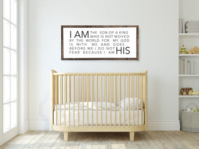 I Am The Son of A King Farmhouse Nursery Sign - Mulberry Market Designs