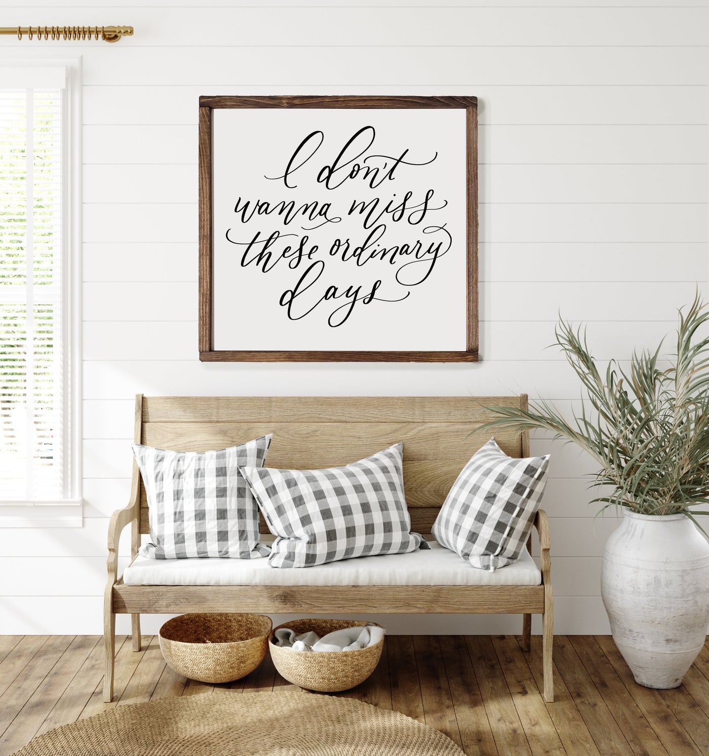 I Don't Wanna Miss These Ordinary Days | Living Room Sign - Mulberry Market Designs