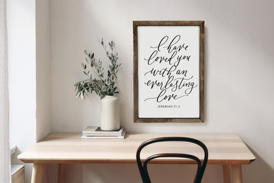 I Have Loved You With An Everlasting Love | Wood Bedroom Sign - Mulberry Market Designs