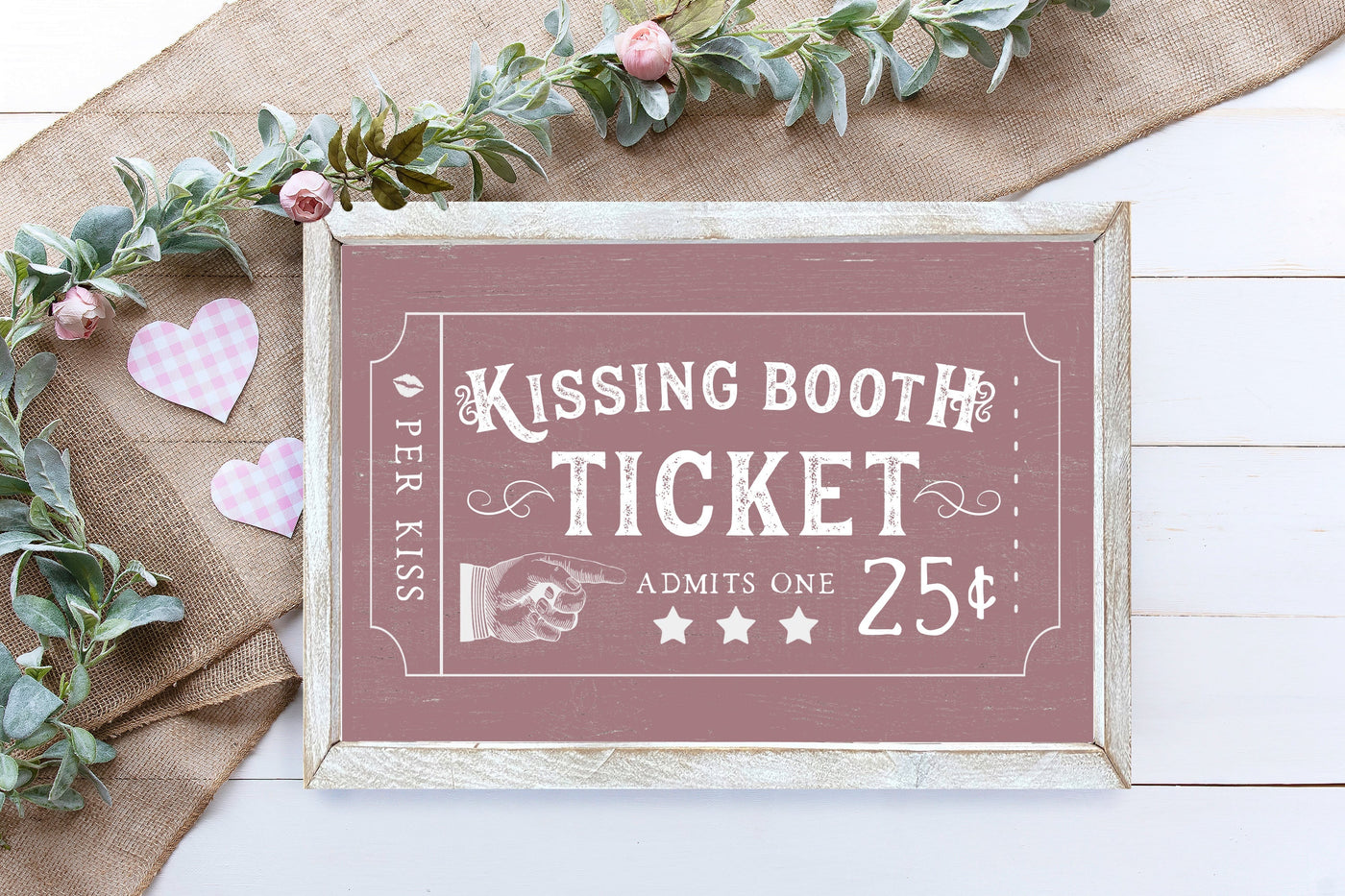 Kissing Booth Valentines Farmhouse Sign - Mulberry Market Designs