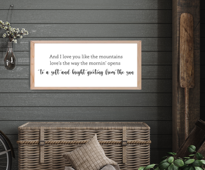 And I Love You Like The Mountains Wall Art - Mulberry Market Designs