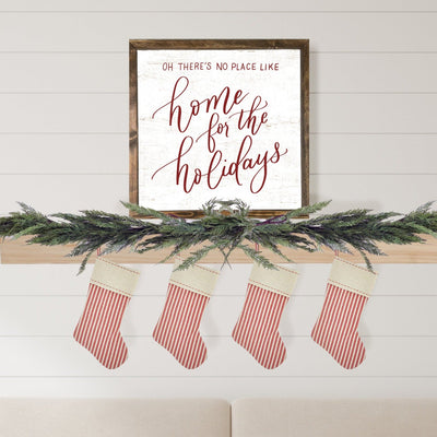 Oh There's No Place Like Home For the Holidays Christmas Sign - Mulberry Market Designs