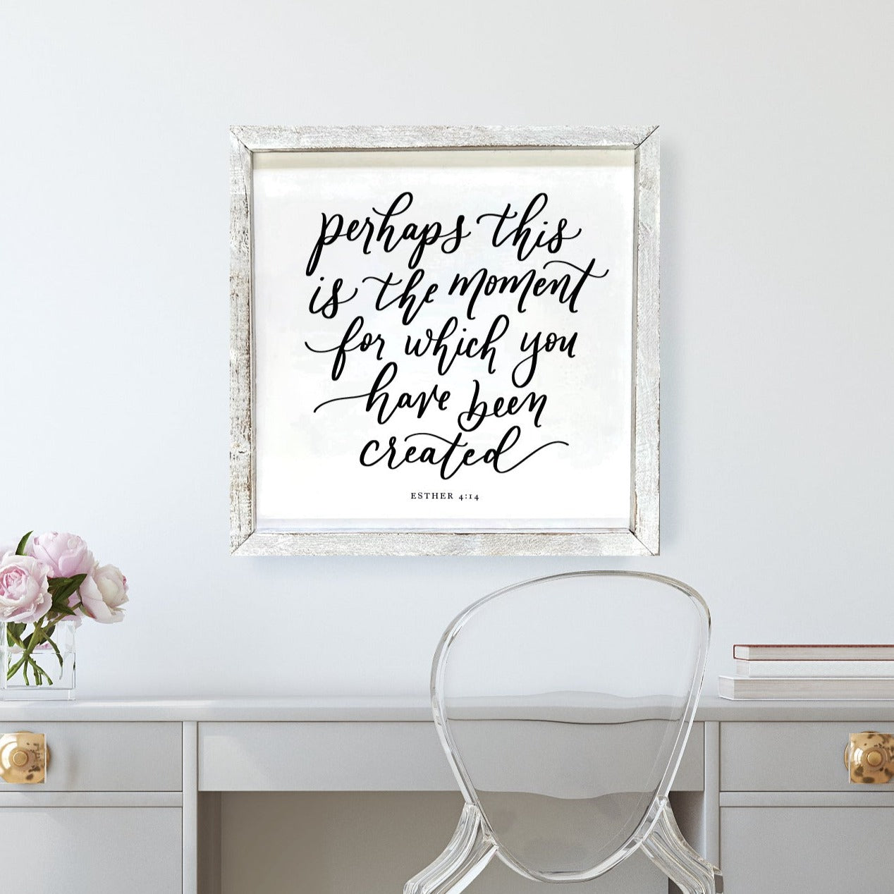 Perhaps This is the Moment For Which You Have Been Created Bible Verse Sign - Mulberry Market Designs