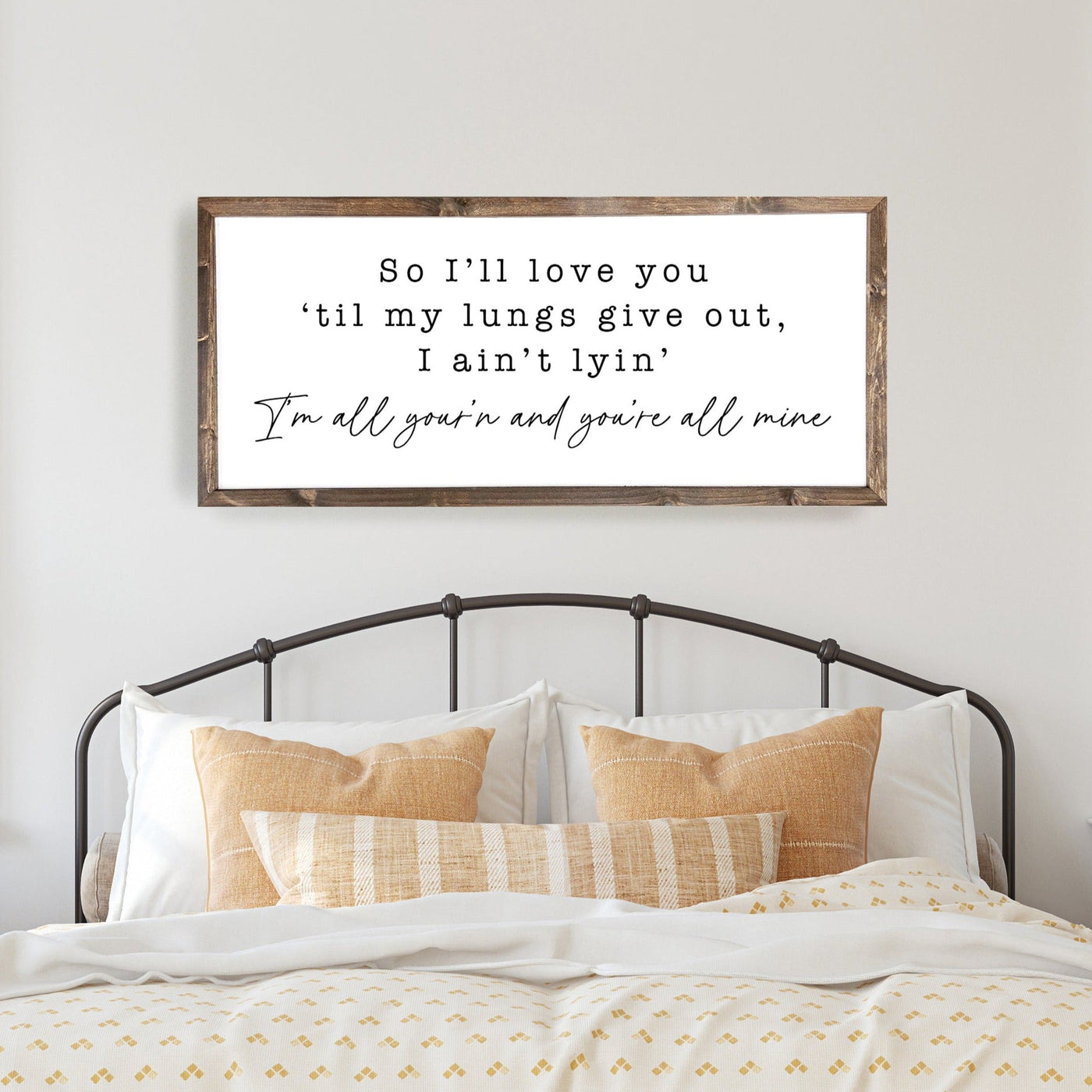 So I'll Love You Til My Lungs Give Out Framed Sign | I'm All Your'n Lyric Sign - Mulberry Market Designs