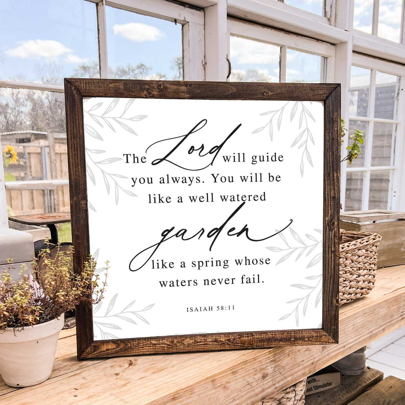 The Lord Will Guide You Always Isaiah 58:11 Bible Verse Sign - Mulberry Market Designs