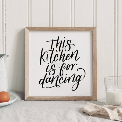 This Kitchen Is For Dancing Wood Framed Kitchen Sign - Mulberry Market Designs