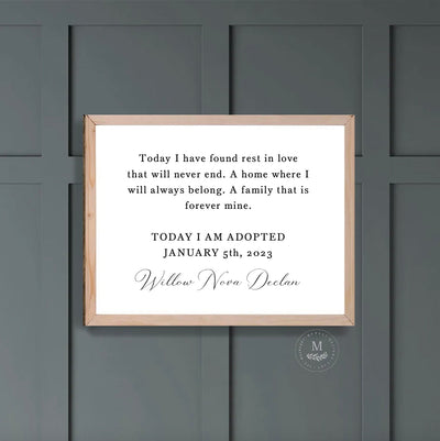 Today I Am Adopted Personalized Adoption Sign - Mulberry Market Designs