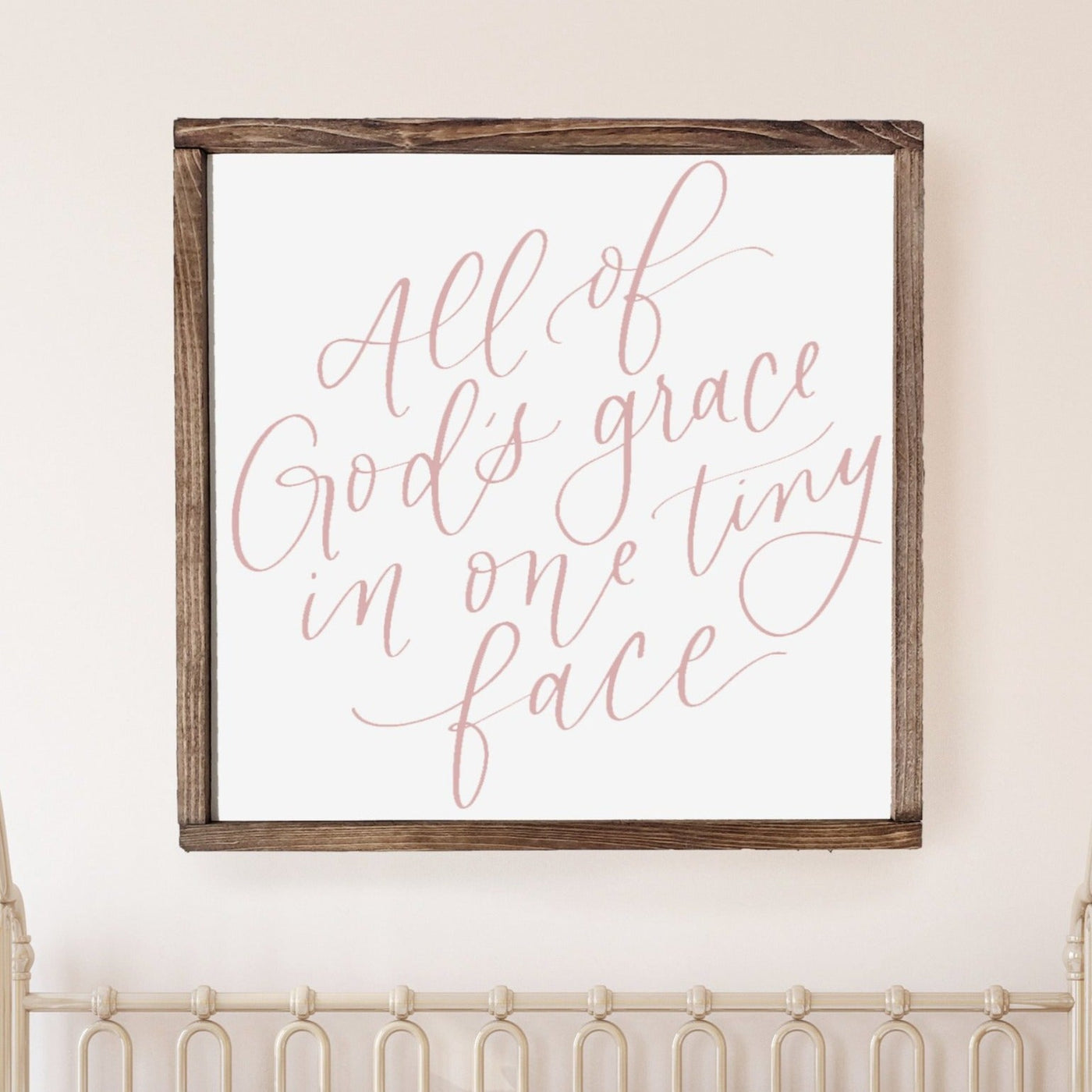 Nursery Sign | All Of God's Grace In One Tiny Face Wood Framed Sign PINK FONT - Mulberry Market Designs