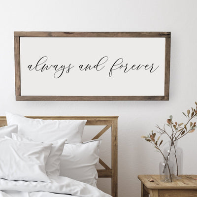 Always and Forever Wood Bedroom Sign - Mulberry Market Designs