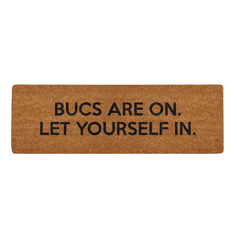 Bucs Are On Let Yourself In Door Mat