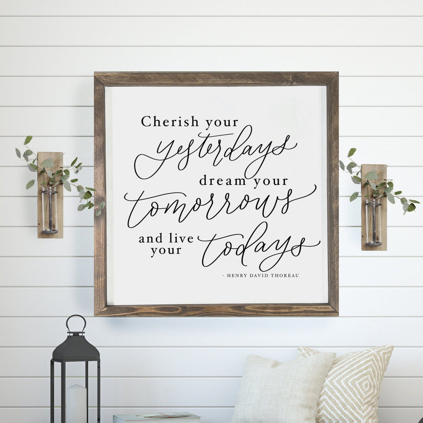 Cherish Your Yesterdays Farmhouse Sign - Mulberry Market Designs