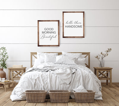 Good Morning Beautiful Hello There Handsome Set | Wood Framed Signs Wood Framed Sign