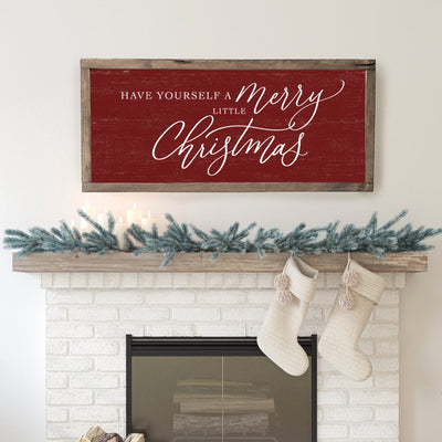 Have Yourself A Merry Little Christmas | Wood Framed Sign - Mulberry Market Designs