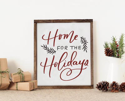 Home for the Holidays Christmas Sign - Mulberry Market Designs