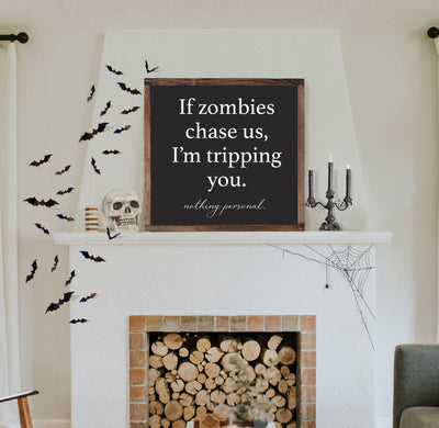 If Zombies Chase Us | Halloween Wood Framed Sign - Mulberry Market Designs