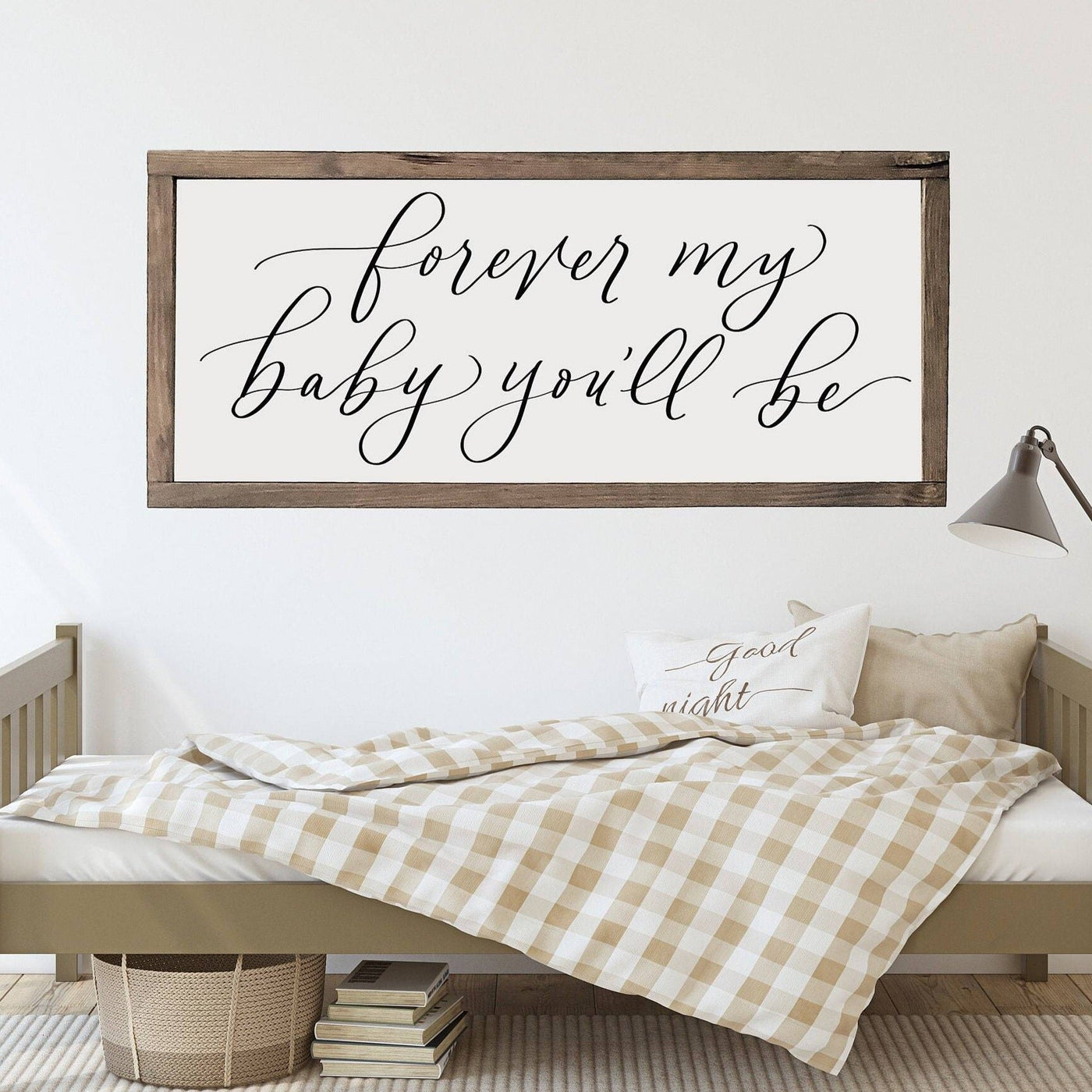 Forever My Baby You'll Be Wood Framed Sign - Mulberry Market Designs