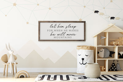 Let Him Sleep For When He Wakes | Boy Nursery Sign - Mulberry Market Designs