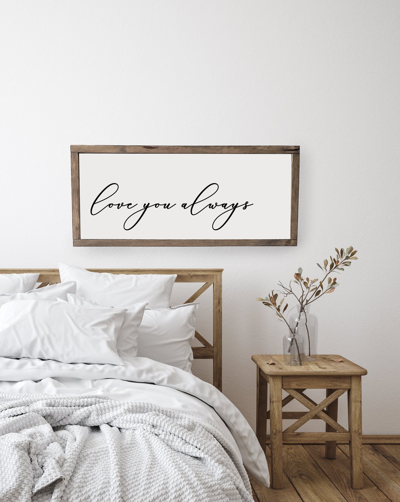 Love You Always | Wood Framed Bedroom Sign - Mulberry Market Designs