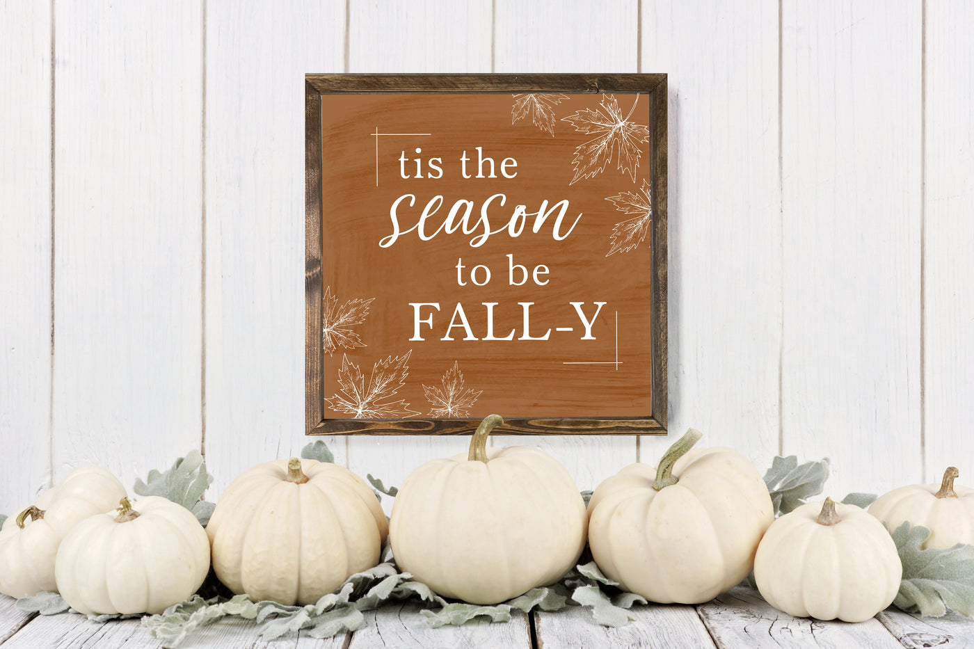 Tis The Season To Be Fall-Y | Fall Sign - Mulberry Market Designs